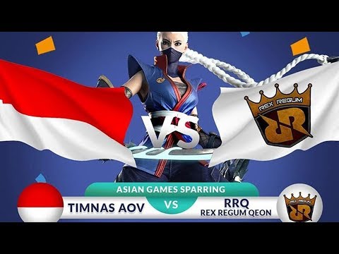 TIMNAS AOV VS RRQ - Asian Games Sparring