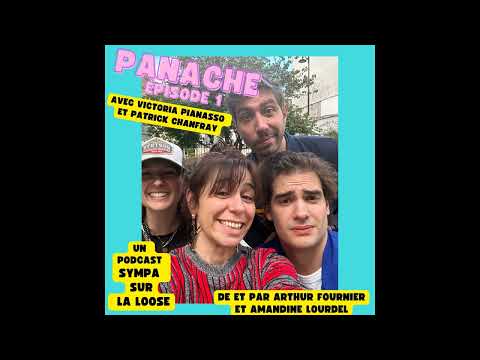Panache épisode 1