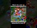 Wait for end 🔥🔥 #mobilelegends #mlbb #viralvideo #honorofkings #gaming #viral #equipou #clutch