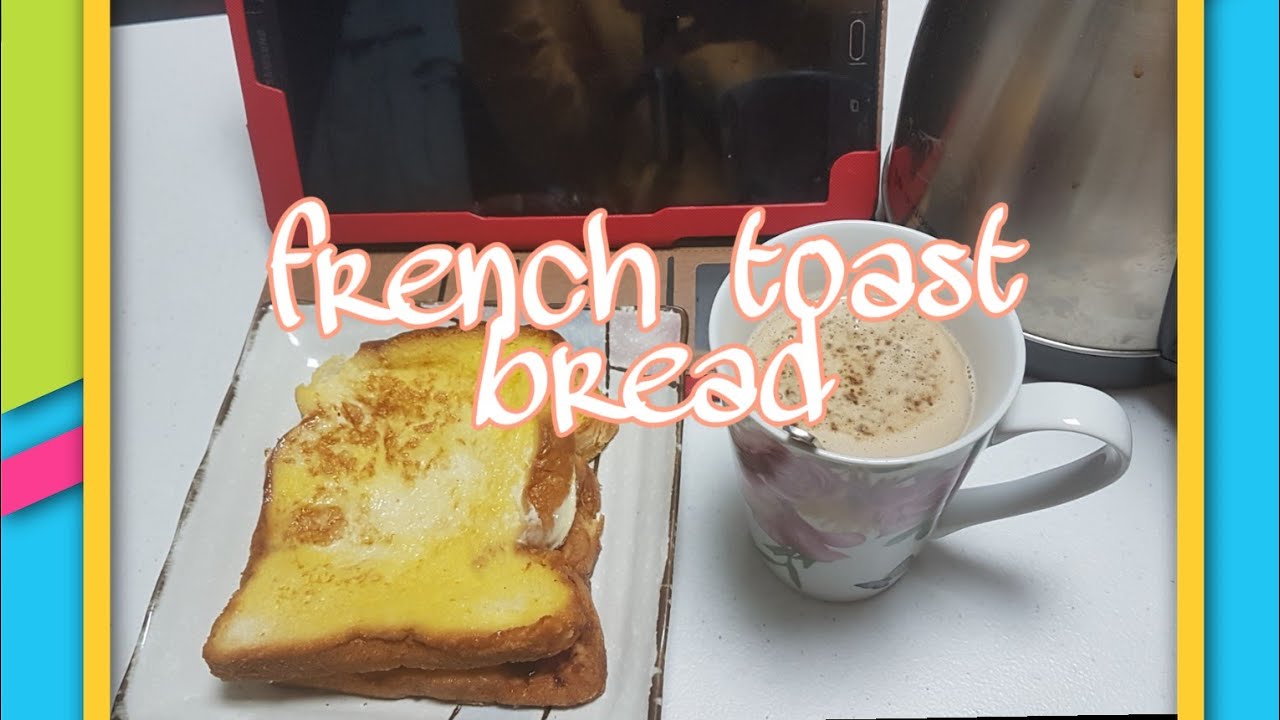 French Toast Bread YouTube