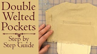 Double Welted Pockets: Step by Step Instructions to the perfect pocket!