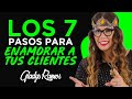 LOS 🎯7 PASOS🎯 para ENAMORAR A tus 💰CLIENTES💰