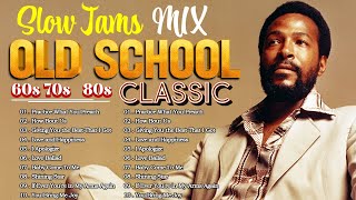 BEST 60'S & 70'S SLOW JAMS MIX💜Marvin Gaye, Teddy Pendergrass, Luther Vandross ~ Quiet Storm (HQ) by 70s Legends Mix 111,199 views 2 weeks ago 1 hour, 18 minutes