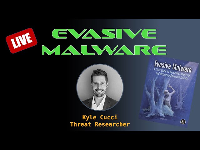 コンピュータ・IT Evasivea Malware/Kyle Cucci Learn About Evasive Malware with Threat Researcher and Author Kyle