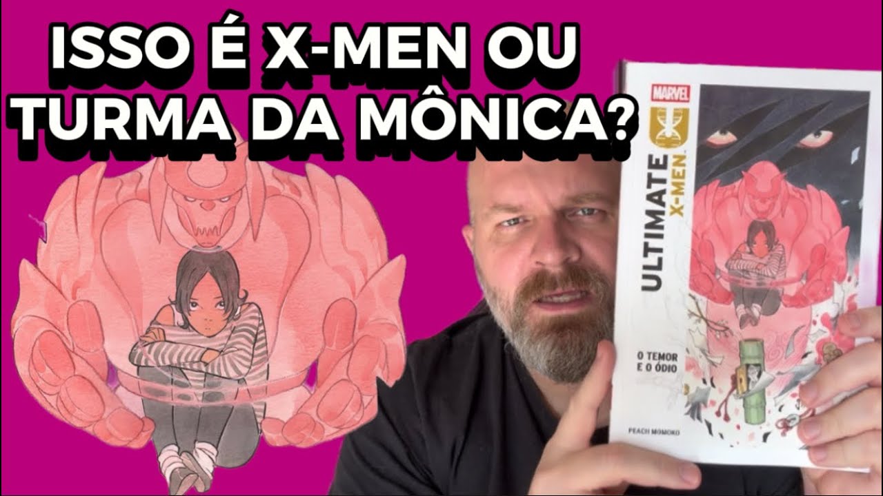 ULTIMATE X-MEN DA PEACH MOMOKO PARECE TURMA DA MÔNICA