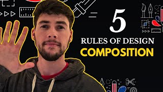 The 5 Rules Of Design Composition You MUST KNOW!