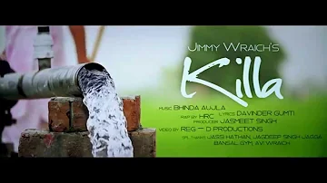 Killa | Jimmy Wraich | Official Teaser | 2014
