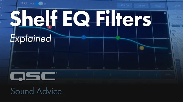 Shelf EQ Filters Explained | Sound Advice