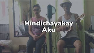 Mindichayakay Aku (Ivatan Folk Song by Jaypee Messiah Gonzales feat. Jazzmyn Gonzales) chords