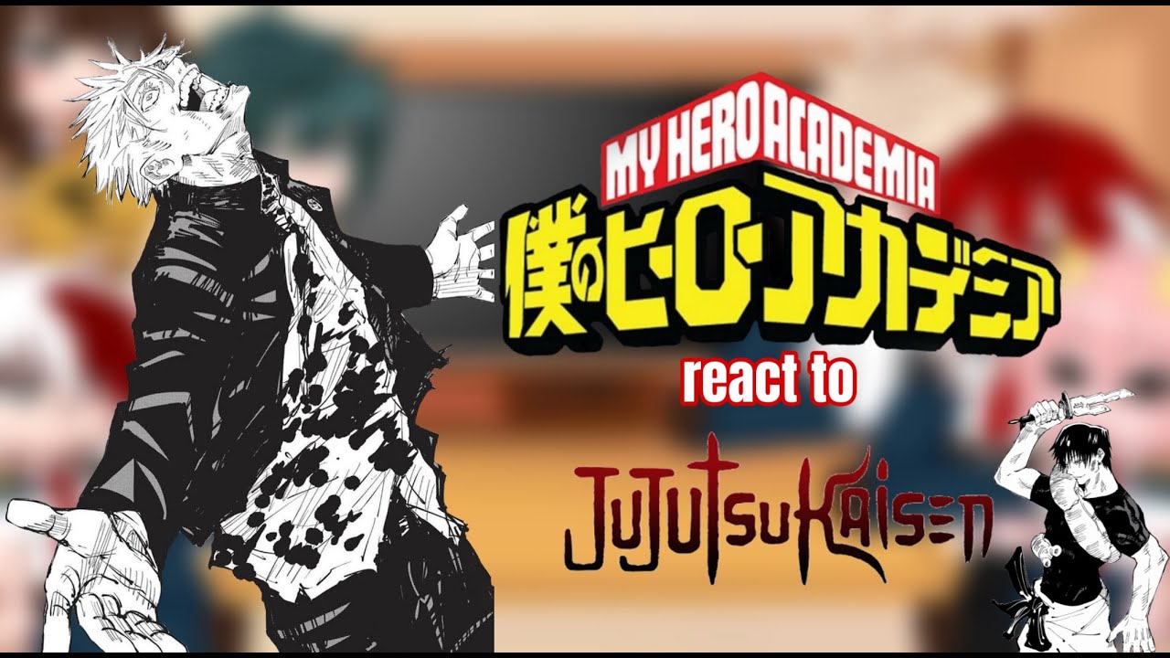 || some of class 1a react to Jujutsu Kaisen || (SPOILERS?)