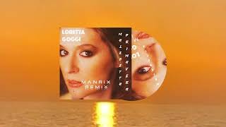 Loretta Goggi - Maledetta Primavera (Manrix Remix )