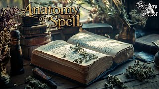 Anatomy of a Spell - Mystery School 305