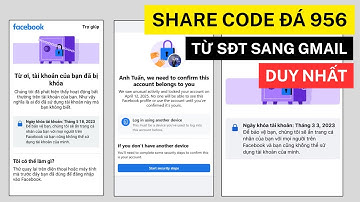 Share Code Mở Khóa FB Két Sắt 956 từ SĐT Sang Gmail Mới Nhất 2025 | Trường Hợp Mất Số Điện Thoại