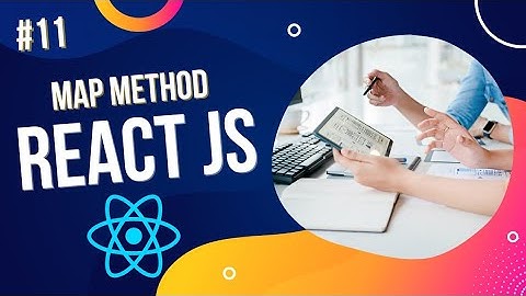 Map Method | React Js Tutorial For Beginners | #11