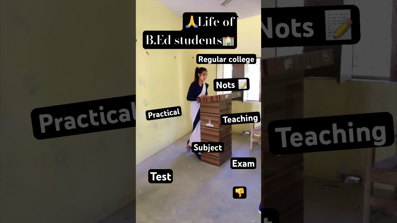 B Ed students life 🥺