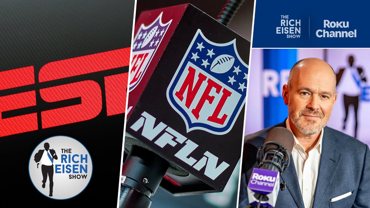 “Blown Away” – Rich Eisen on His Optimism for NFL Network after the ESPN Acquisition