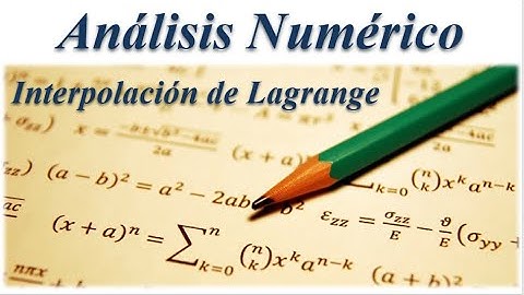 Interpolación de Lagrange: Fundamentos y análisis con GeoGebra y Maple
