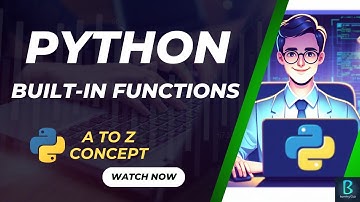 Python Built-in Functions Explained | Complete Tutorial with Examples