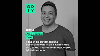 Extrait Deel, La Révolution Du Recrutement À Linternational - Présenté Par Alex Bouaziz