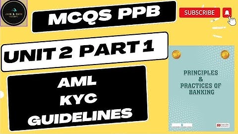 JAIIB PPB || MCQS || UNIT 2 || AML KYC GUIDELINES  || PART 1