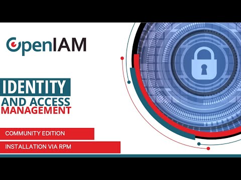 Tutorial 1: Installing OpenIAM Community Edition via RPM