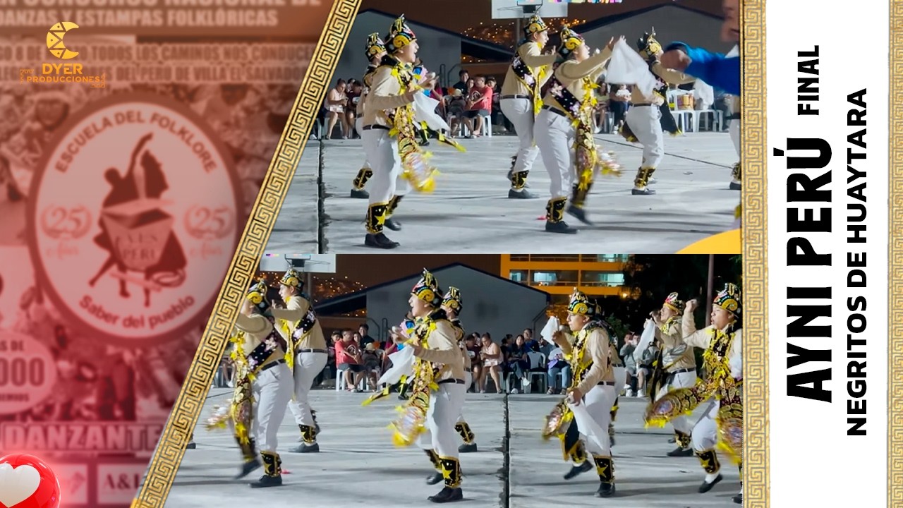 FINAL Ayni Peru - Negritos De Huaytara/Huancavelica (Danzante De Plata 2026) ALS