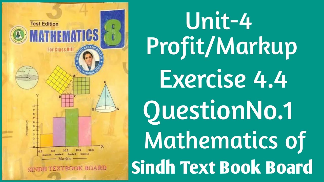 Exercise 4.4 Q.No.1 Mathematics of Sindh Text Book Board (STBB) Unit-4 Profit/Markup