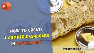How to Create a Crypto Dashboard in PowerPoint | PresentationPoint