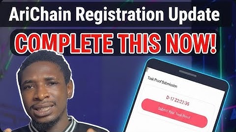 ARICHAIN REGISTRATION UPDATE LIVE — COMPLETE THIS NOW BEFORE IT’S TOO LATE!