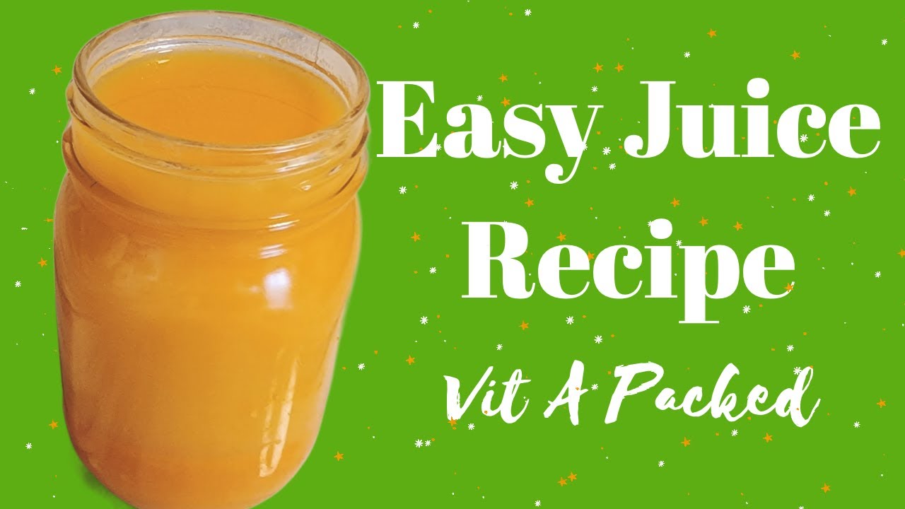 Easy Juice Recipe With Only 4 Ingredients YouTube