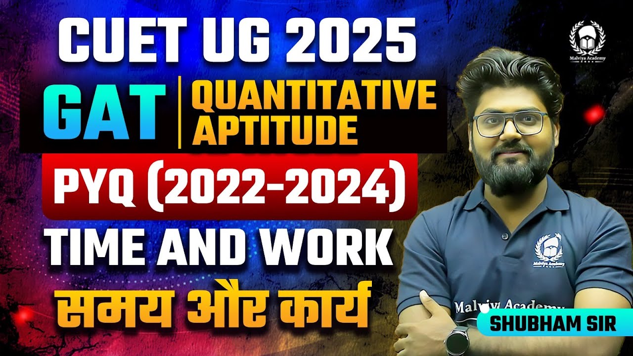 Cuet 2025 GAT Quantitative Aptitude previous year solution | Time and ...