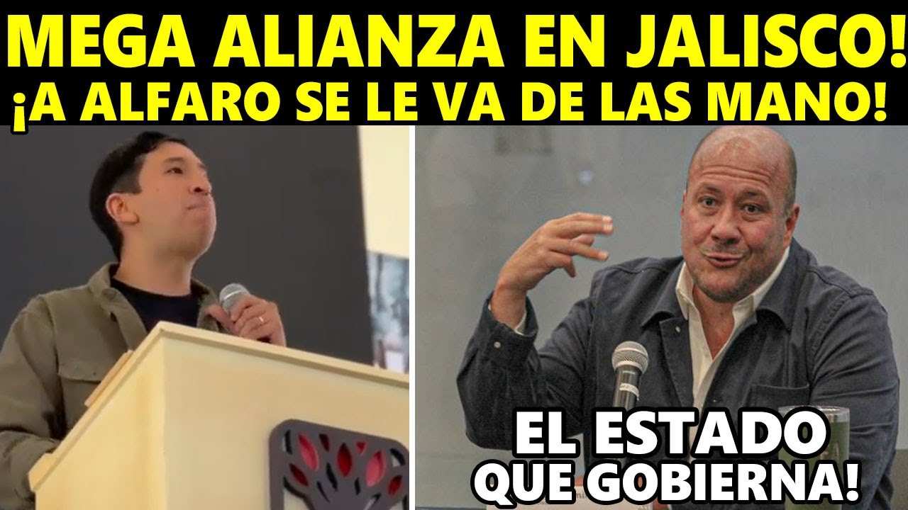 EN JALISCO LIDER de PARTIDO POLITICO! Anuncia MEGA alianza con Morena ...