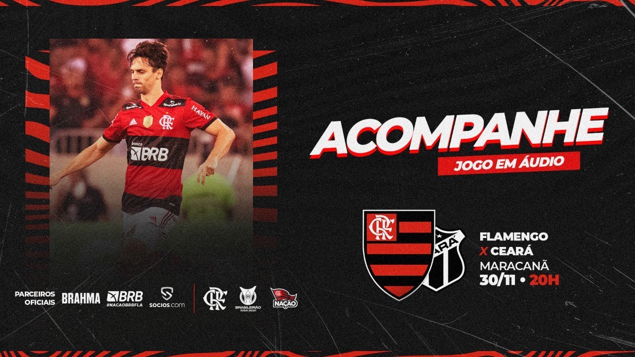 Flamengo Notícias: Link ao Vivo e Grátis para assistir Ceará x Flamengo às  18 horas