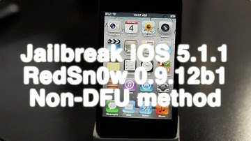 How to jailbreak iOS 5.1.1 untethered w/ RedSn0w 0.9.12b1 (NO DFU MODE)
