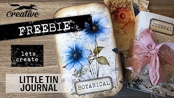 Get Creative With This Amazing DIY Mini Journal  Tin – Its Free!