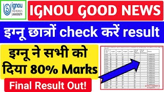 [IGNOU UPDATE] IGNOU Grade Card Updated Finally | Assignment Marks Updated | FINAL Grade Card|