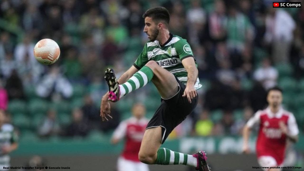 Real Madrid Transfer Target ● Goncalo Inacio