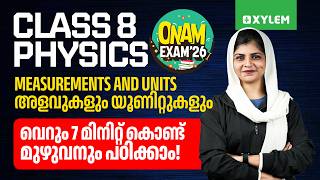 Class 8 Onam Exam 2026 - Physics : Measurement and Units | Xylem Class 8