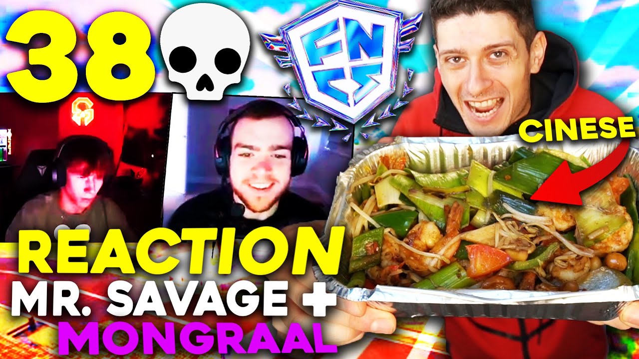 REACTION a MR. SAVAGE e MONGRAAL nelle FNCS MANGIANDO CINESE !!