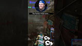 The perfect pallet save #shorts #dbd #dbdshort