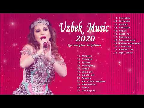 Uzbek qo'shiqlari 2020 — Qo'shiqlar to'plami 2020 || узбекские песни 2020 — старые узбекские песни
