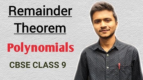 Remainder Theorem | Polynomials | Class 9 CBSE