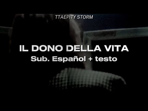 IL DONO DELLA VITA — Måneskin (Sub. Español + testo)