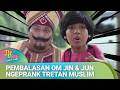 TRETAN MUSLIM KENA PRANK OM JIN &amp; JUN | Jin &amp; Jun Bikin Kepo Eps 04 FULL