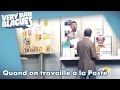 Quand on travaille  la poste  palmashow