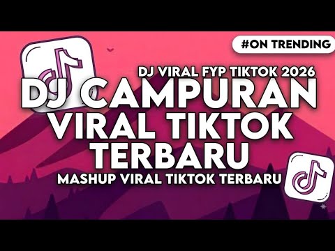 DJ CAMPURAN VIRAL TIK TOK 2026 JEDAG JEDUG FULL BASS JEDUG ❗