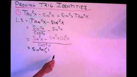 Proving Trig Identities Part 4