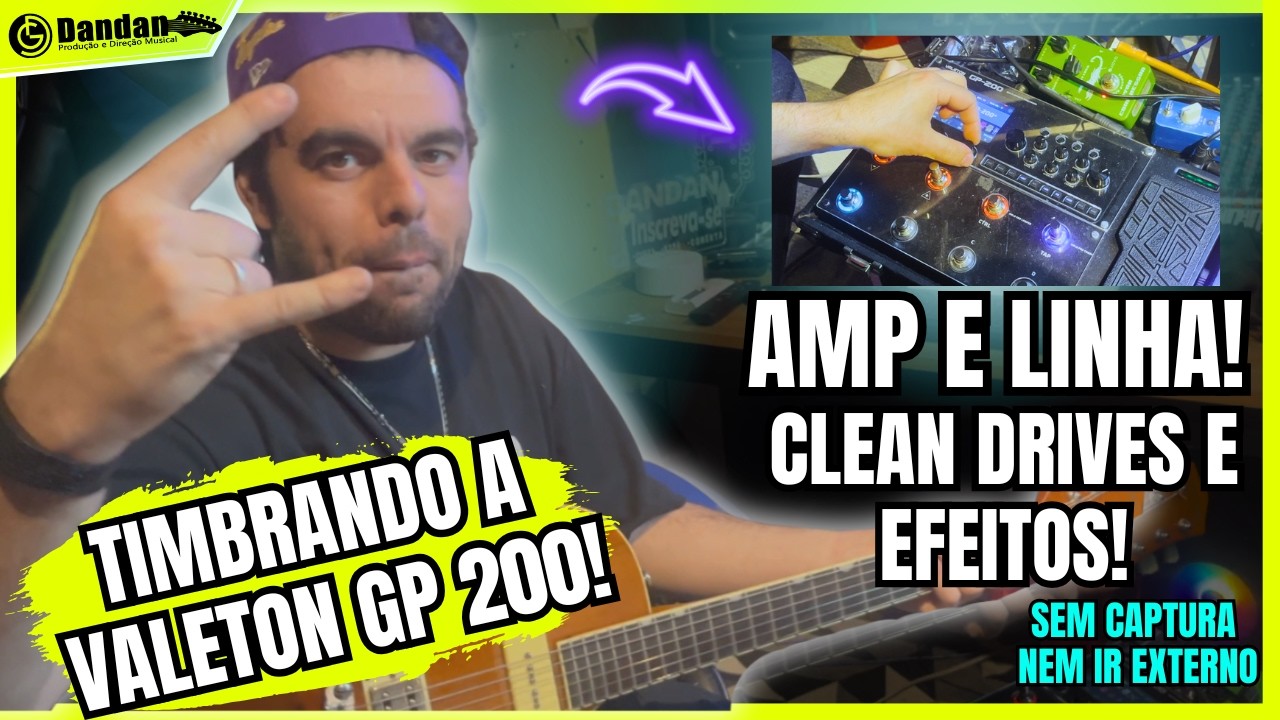 Timbrando Valeton GP200 | SEM IR E CAPTURA externos tirei um TIMBRE ...