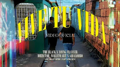 Vive tu vida 🧙🏾 - The Black ❌ @Yovngfranyer  (Video Official)🇻🇪