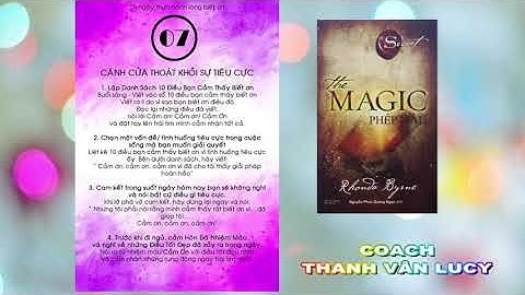 PHÉP MÀU THỰC HÀNH LÒNG BIẾT ƠN NGÀY 7- CÁNH CỬA THOÁT KHỎI TIÊU CỰC